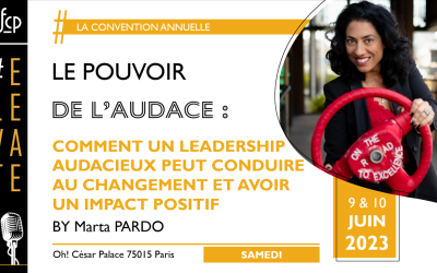 Conférence  « Le pouvoir de l’audace « 